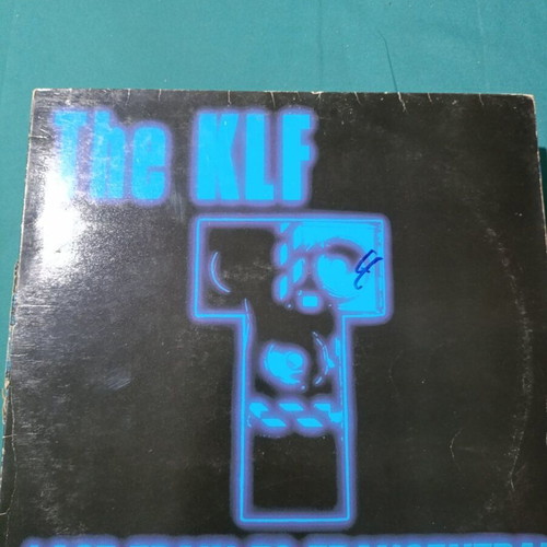 The KLF Last Train to Trancentral vinyl record