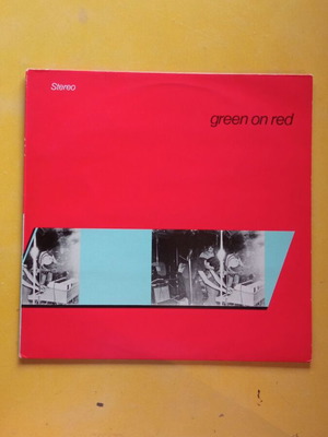 Green On Red LP, ελληνική παραγωγή 1982