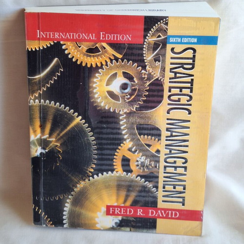 Fred R. David Strategic Management International Sixth Edition book