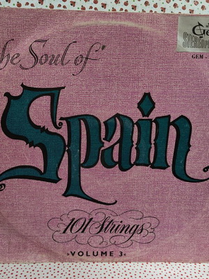 101 Strings The Soul Of Spain vinyl record used, very good condition