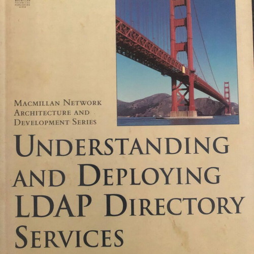 Book Understanding and Deploying LDAP Directory Services used