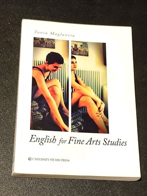 Tania Maglavera English for Fine Arts Studies used, lightly marked