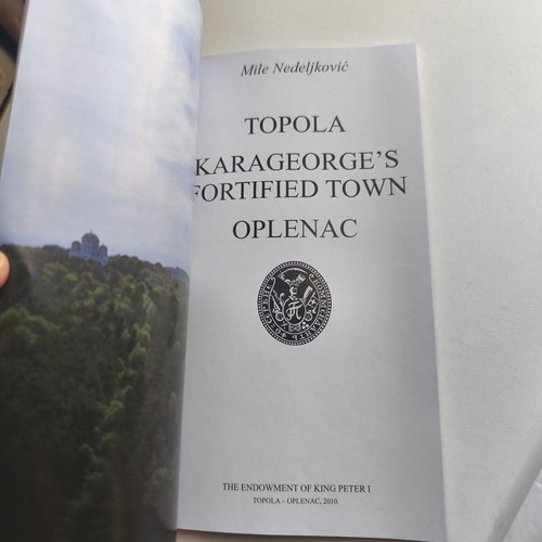 Topola Oplenac Serbia historic and tourist guide new