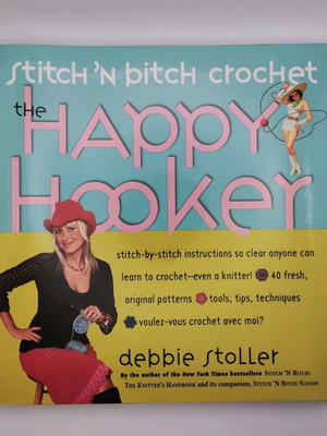 Stitch' n Bitch Crochet book like new, Debbie Stoller, hobby