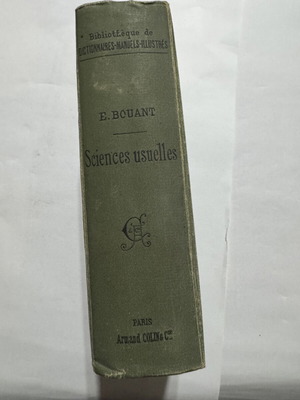 Dictionnaire-manuel-illustré des Sciences usuelles 1894 book by Émile Bouant