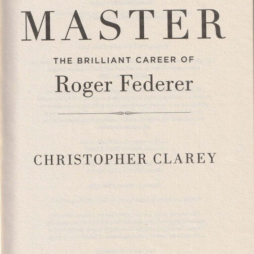 The Master Η λαμπρή καριέρα του Roger Federer μεταχειρισμένο βιβλίο