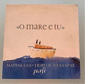 Μαρινέλλα - Γιώργος Νταλάρας - Μαζί - O mare e tu promo cd single