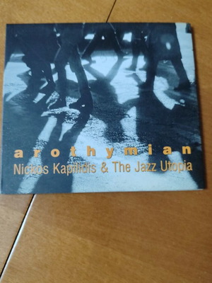 CD Nickos Kapilidis and The Jazz Utopia Arothymia used