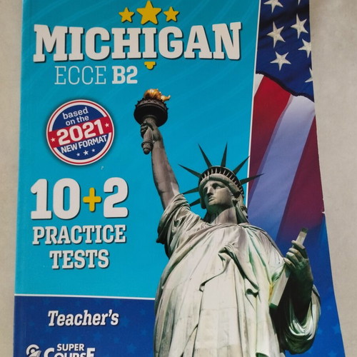Michigan ECCE B2 Teacher's Books set new, Super Course 2021 format
