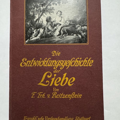 Die Entwicklungsgeschichte der Liebe 1908 book by Ferdinand Freiherr von Reitzenstein