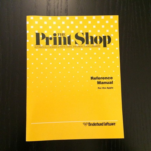 The Print Shop Reference Manual for Apple like new, 1986