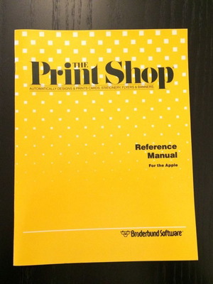 The Print Shop Reference Manual for Apple like new, 1986