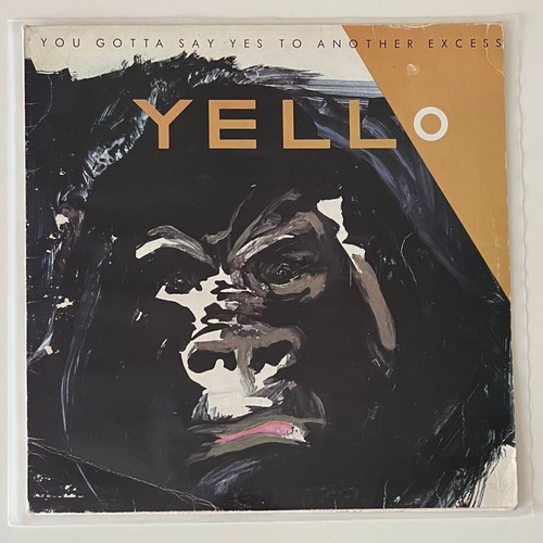 Yello You Gotta Say Yes To Another Excess LP used, Greek pressing 1983
