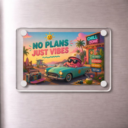 Acrylic fridge magnet No Plans new, summer brainrot meme