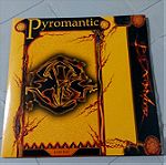  ΒΙΝΎΛΙΟ PYROMANTIC FEBRUARY 2006!!! limited edition!!!!