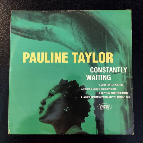 Pauline Taylor Constantly Waiting 12'' Vinyl Maxi Single used, electronic