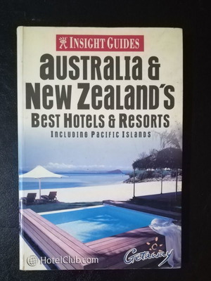 Australia and New Zealand's Best Hotels and Resorts used book