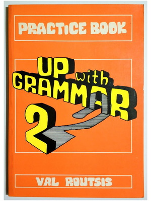Practice Book Up With Grammar 2 καινούργιο, Val Routsis, 1987, αγγλικά