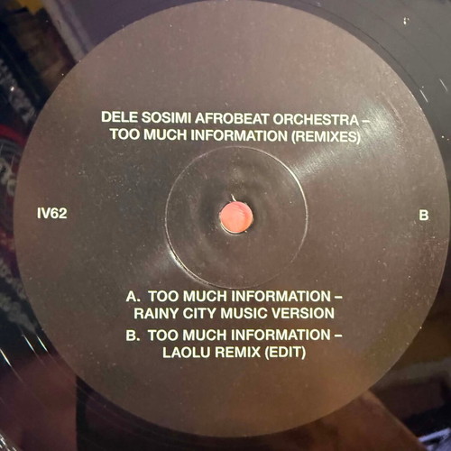 Dele Sosimi Afrobeat Orchestra Too Much Information 12" vinyl new, electronic