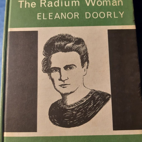 The Radium Woman Eleanor Doorly hardcover like new