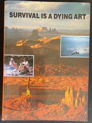 Survival Is a Dying Art book like new, English