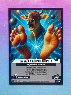 La Vacca Atomo Atomita #20 card new, Italian Brainrot Psychedelic Universe