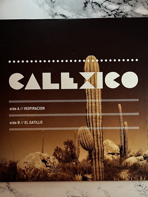 Calexico Inspiracion / El Gatillo 7” promo βινύλιο (2008)