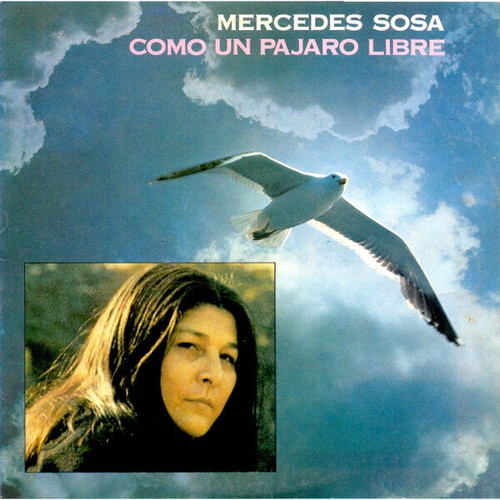 Mercedes Sosa Como Un Pajaro Libre vinyl record used