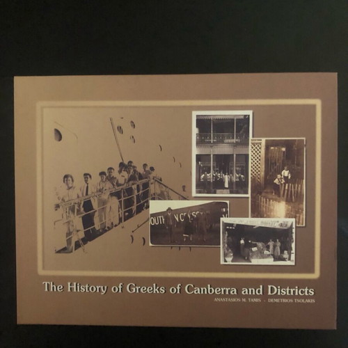 The History of Greeks of Canberra and Districts hardcover like new