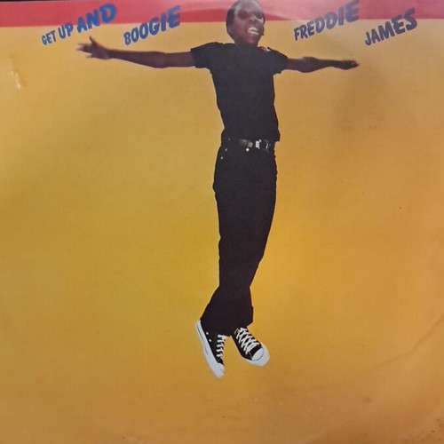 Freddie James Get Up and Boogie vinyl record