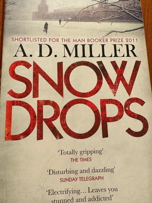 Snowdrops by A.D. Miller used novel