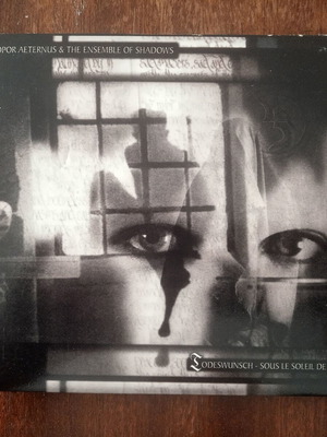 Sopor Aeternus & The Ensemble Of Shadows Todeswunsch - Sous Le Soleil De Saturne CD used