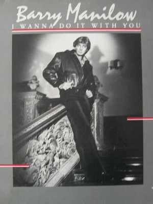 Barry Manilow I Wanna Do It With You vinyl record used