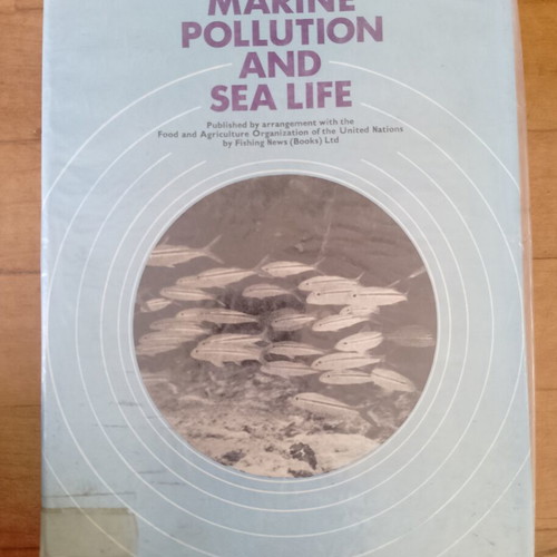 Marine Pollution and Sea Life book used, vintage nature