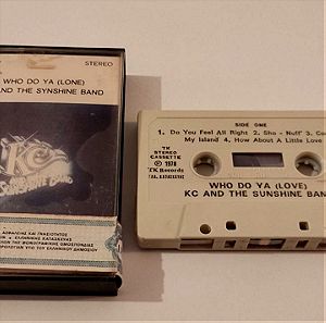 Tape Cassette , KC and the Sunshine Band - Who do you Love , Funk , Soul ,Disco