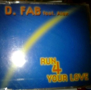 CD MAXI ΣΦΡΑΓΙΣΜΕΝΟ-D FAB FEAT ALEX-RUN 4 YOUR LOVE