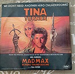  Lp 45 rpm Tina Turner we dont need another hero ( thunderdome) Mad max soundrack