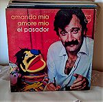  Δίσκος Βινυλίου Amanda mia amore mio - El Pasador