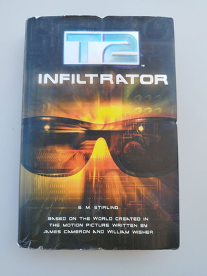 T2 Инфилтратор - Терминатор 2: Денят на съдбата, книга Терминатор 2, твърда корица