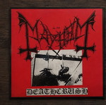 Mayhem Deathcrush 1993 vinyl 12" mini-album