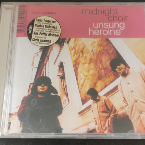 Midnight Choir Unsung Heroine CD, rock