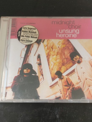 Midnight Choir Unsung Heroine CD, rock