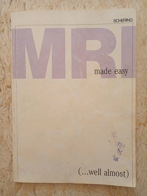 MRI Made Easy book used, science