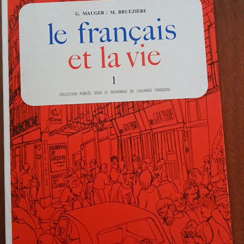 Le français et la vie 1 book like new, French language