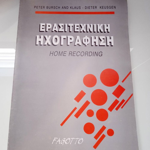 Home Recording book by Peter Bursch and Klaus - Dieter Keusgen, like new