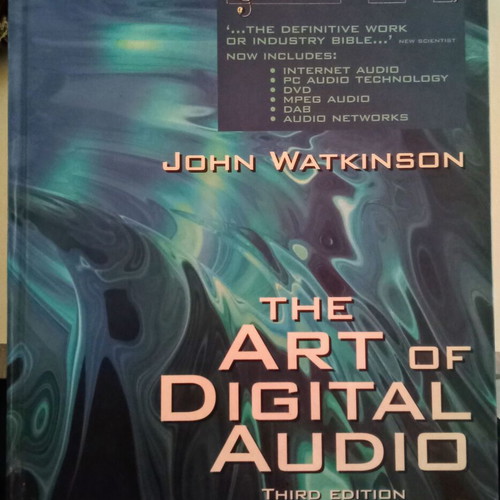 The Art of Digital Audio 3rd edition, J. Watkinson like new