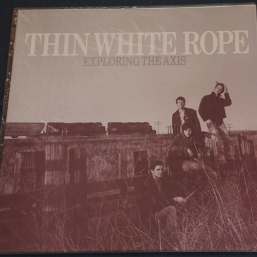 Thin White Rope Exploring The Axis LP σαν καινούργιο, rock