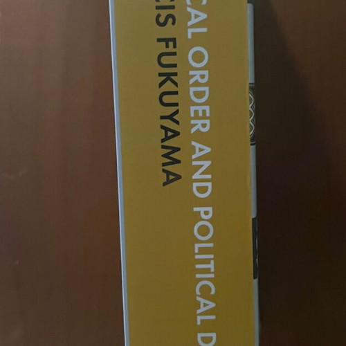 Political Order and Political Decay by Francis Fukuyama like new, English