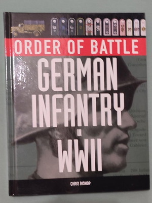 Order of Battle German Infantry in WWII hardcover like new