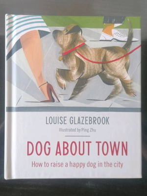 Βιβλίο Dog About Town καινούργιο με έξτρα ελληνικό βιβλίο για ράτσες